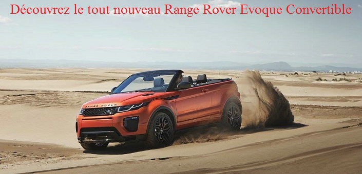 Dcouvrez le tout nouveau Range Rover Evoque